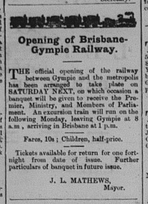 Gympie Times Tuesday, July 14, 1891 p.2 Opening of Brisbane-Gympie Railway advert